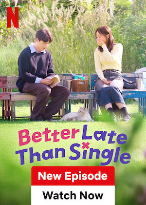 Netflix: Better Late Than Single | <strong>Opis Netflix</strong><br> Zatwardziali single są gotowi do wejścia w świat randek z pomocą ekspertów od stylu, zdrowia i pewności siebie. Czy uda im się pokonać przeszkody na drodze do miłości? | Oglądaj serial na Netflix.com